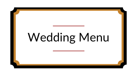 Click here to see our wedding menu 